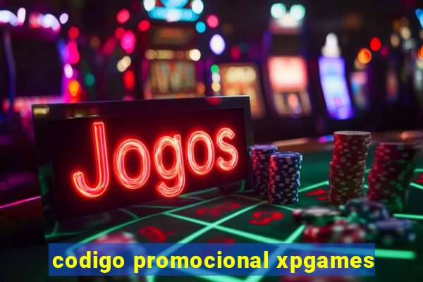 codigo promocional xpgames